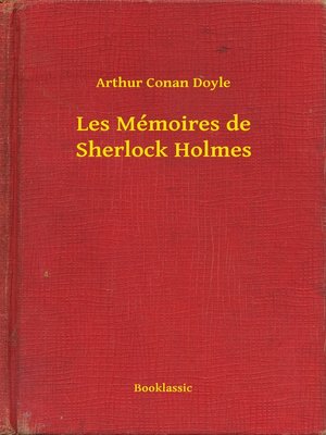 cover image of Les Mémoires de Sherlock Holmes